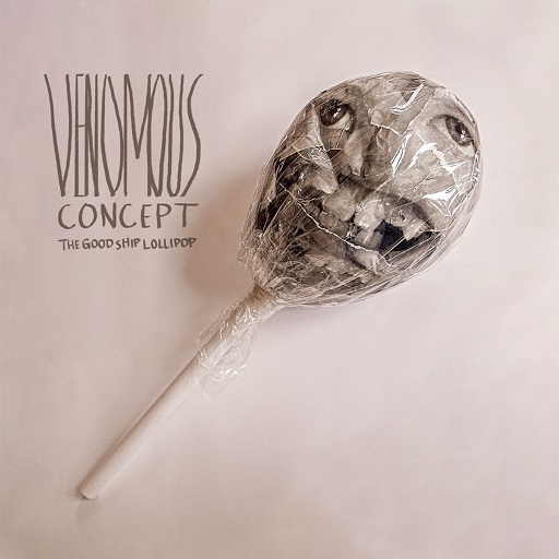 Album Review: Venomous Concept – The Good Ship Lollipop