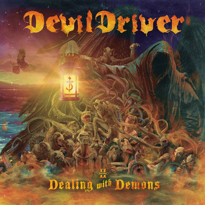 Album review: DevilDriver – Dealing With Demons Vol. II