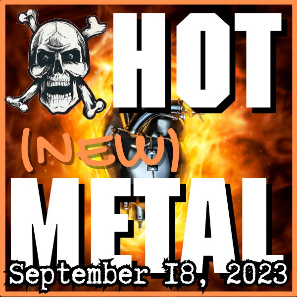 Hot (new) Metal playlist: September 19, 2023