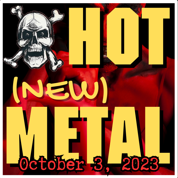 Hot (new) Metal playlist: October 3, 2023