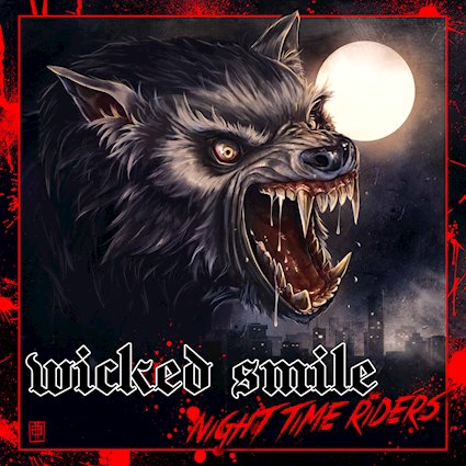 EP review: Wicked Smile – Night Time Riders