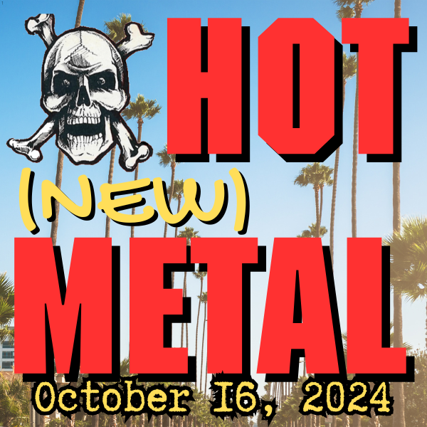 Hot (new) Metal playlist: October 16, 2024