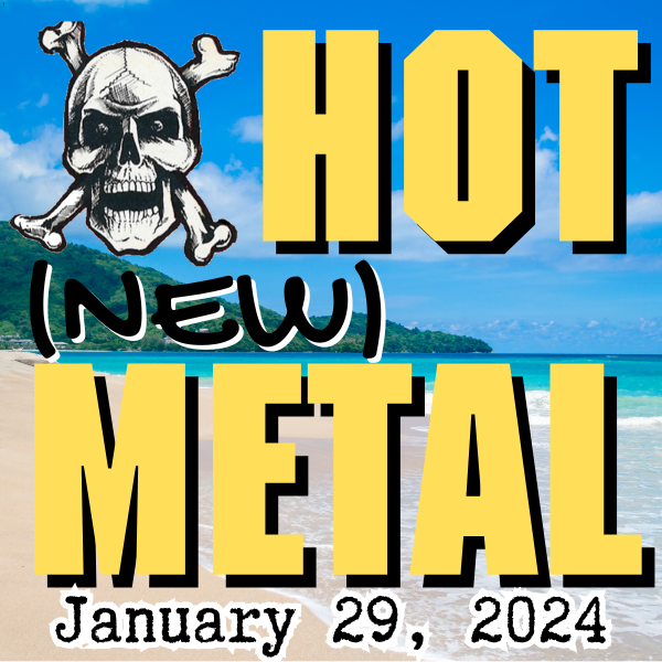 Hot (new) Metal playlist #94 – January 29, 2025